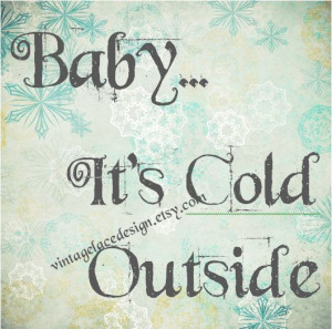 BABY IT'S Cold Outside* Home Decor Wall Art Frame Snowflakes Christmas ...