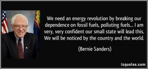 need an energy revolution by breaking our dependence on fossil fuels ...