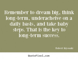 Famous Success Quote From Robert Kiyosaki