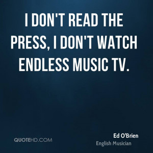 Ed O'Brien Quotes