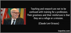 Teaching and research are not to be confused with training for a ...
