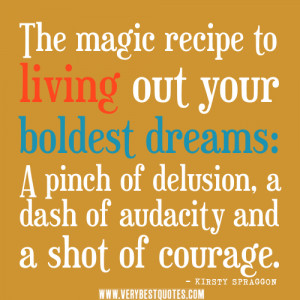 inspirational quotes, living life quotes, dream quotes,