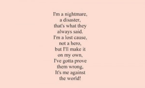 Nightmare Quotes I'm a nightmare a disaster