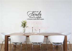 Home / Vinyl Wall Decals / Religious / Cherish your family for they ...