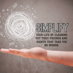 10 Signs It's Time to Simplify Your Life
