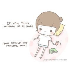 Missing me, missing you. #kawaii #quote by littlemisspaintbrush More