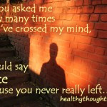 quotes-if you asked me how many times you crossed my mind-you never ...