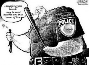... Thought Police, charged with enforcing its provisions internationally