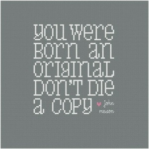 Be Original!