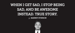Awesome Quotes Barney Stinson Quote Lounge Life