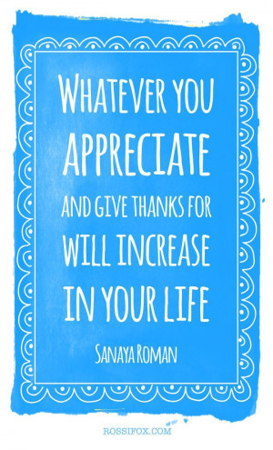 Sanaya Roman Gratitude Quote #Christmas #thanksgiving #Holiday #quote