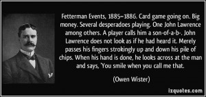Fetterman Events, 1885–1886. Card game going on. Big money. Several ...