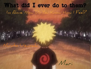 naruto alone quotes Naruto Lonely Lonely naruto by