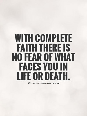 No Fear of Death Quotes