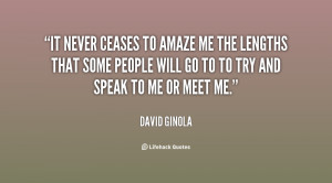 quote-David-Ginola-it-never-ceases-to-amaze-me-the-78233.png