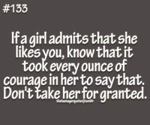 ... ounce of courage in her to say that. Don’t take her for granted