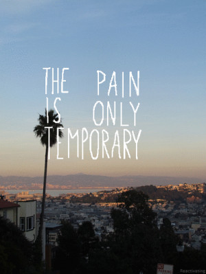 ... this image include: pain, quote, beautiful, temporary and pain phrase