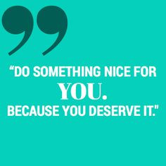 Pamper Yourself Quote