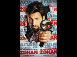 You Don't Mess with the Zohan: Quotes