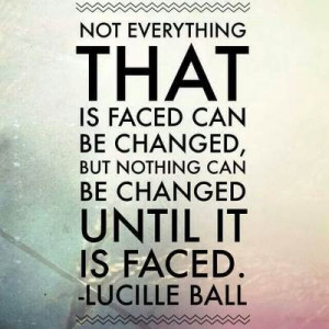 Lucille Ball Quote ~ Acceptance 
