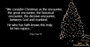 ... -christmas-as-the-encounter-the-great-encounter-pope-paul-vi.jpg
