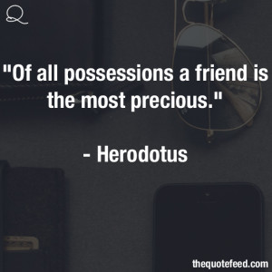Herodotus-Quote_Of-All-Possessions.jpg