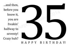 ... 35th Birthday, Turning 35, Friend Birthday, Milestone Birthday, 35th