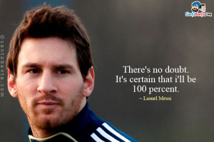 Back > Quotes For > Lionel Messi Quotes About Life