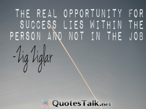 Quotes About Opportunity and Success