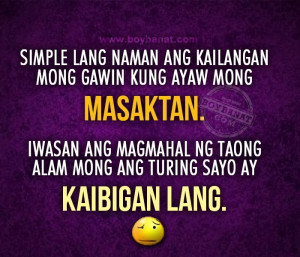 Kaibigan Lang Quotes and and Tagalog Friendship Sayings