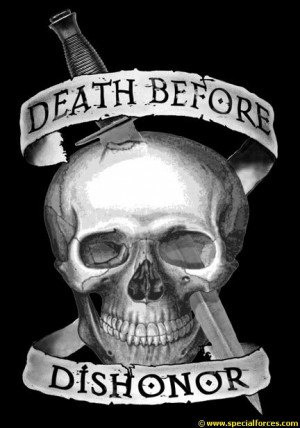 Death Before Dishonor 2 ) tattoo quotes sayings death