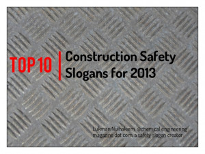 Top 10 construction safety slogans for 2013