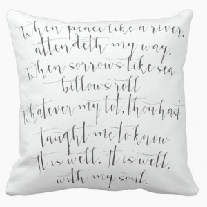 Pillow Cover Peace Like a River Quote