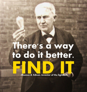 Thomas A. Edison Picture Quote