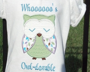 Embroidered Saying - Whooooooo' s Owl-dorable - Your Choice of One ...