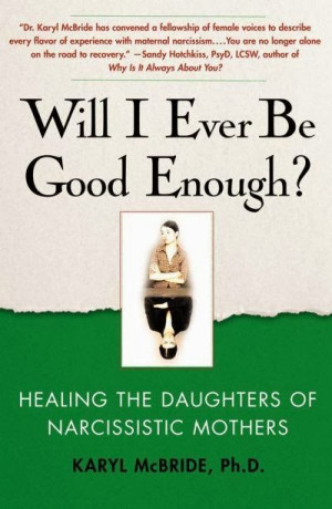 Healing the Daughters of Narcissistic Mothers
