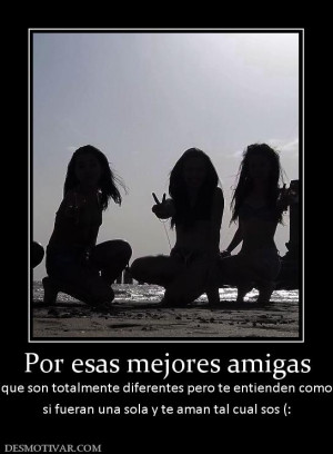 Por Esas Mejores Amigas Que En Menos De 2 Meses Se Conocen La Vida