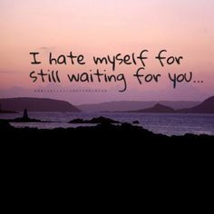 ... right, to give a shit about your bad behaviors, to stop lying