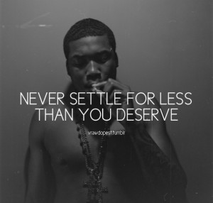 Vrawdopest Meek Mill Quotes...