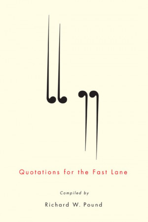 Quotations for the Fast Lane EBOOK