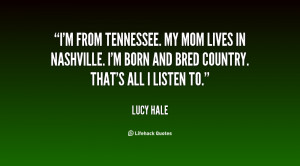 quote-Lucy-Hale-im-from-tennessee-my-mom-lives-in-130066_2.png