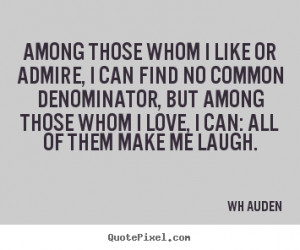 quote about love by wh auden make custom quote image