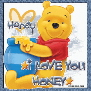 ... honey/][img]http://www.imgion.com/images/01/Love-You-Honey.gif[/img