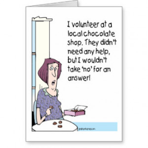 Volunteers & chocolate - greeting card
