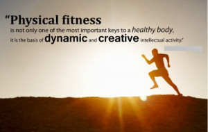 Physical Fitness John F Kennedy Quotes