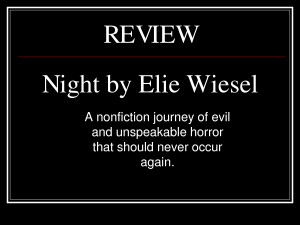 Night by Elie Wiesel REVIEW by liuhongmei