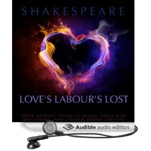 Love's Labour's Lost [Unabridged] [Audible Audio Edition]