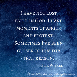 Our second quote this week is from Holocaust survivor, Elie Wiesel: