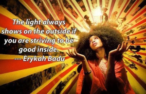Erykah Badu quote - 