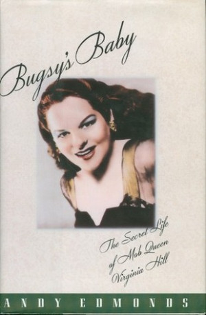 bugsy virginia hill quotes